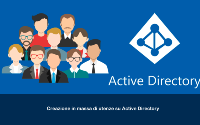 Creazione in massa di utenze su Active Directory