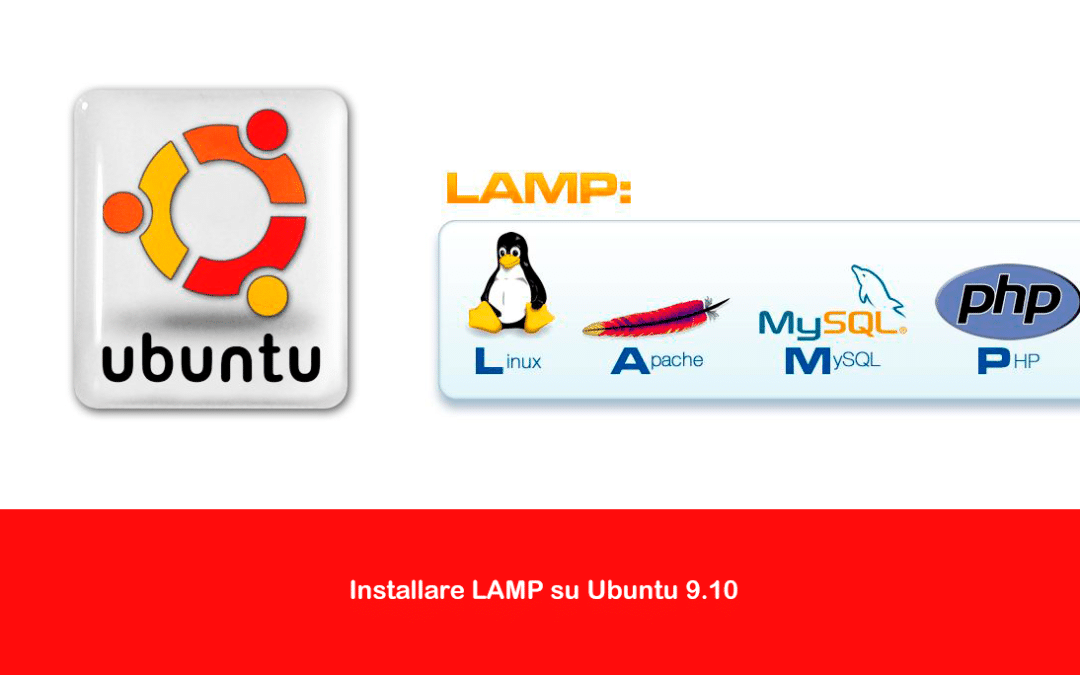 Installare LAMP su Ubuntu 9.10