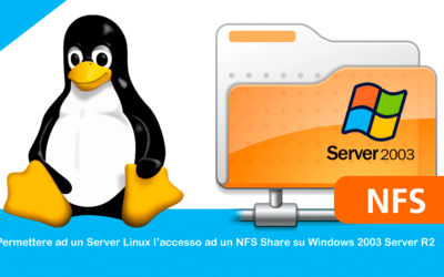 Permettere ad un Server Linux l’accesso ad un NFS Share su Windows 2003 Server R2