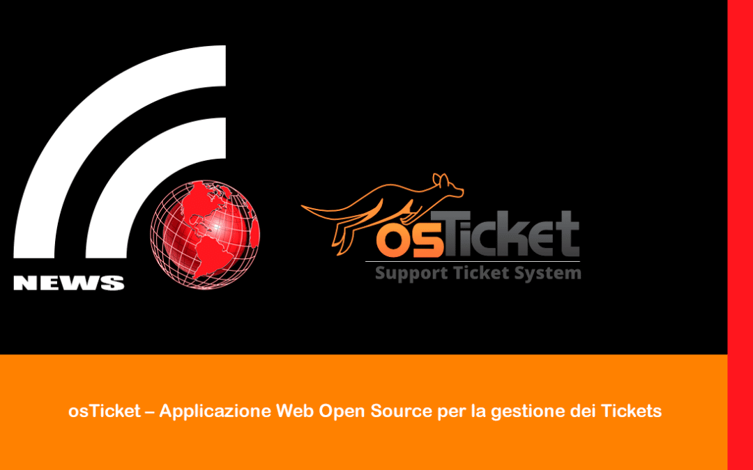 osTicket – Applicazione Web Open Source per la gestione dei Tickets
