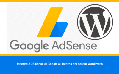 Inserire ADS Sense di Google all’interno dei post in WordPress