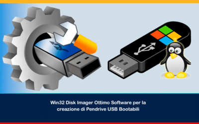 Win32 Disk Imager: Ottimo Software per la creazione di Pendrive USB Bootabili