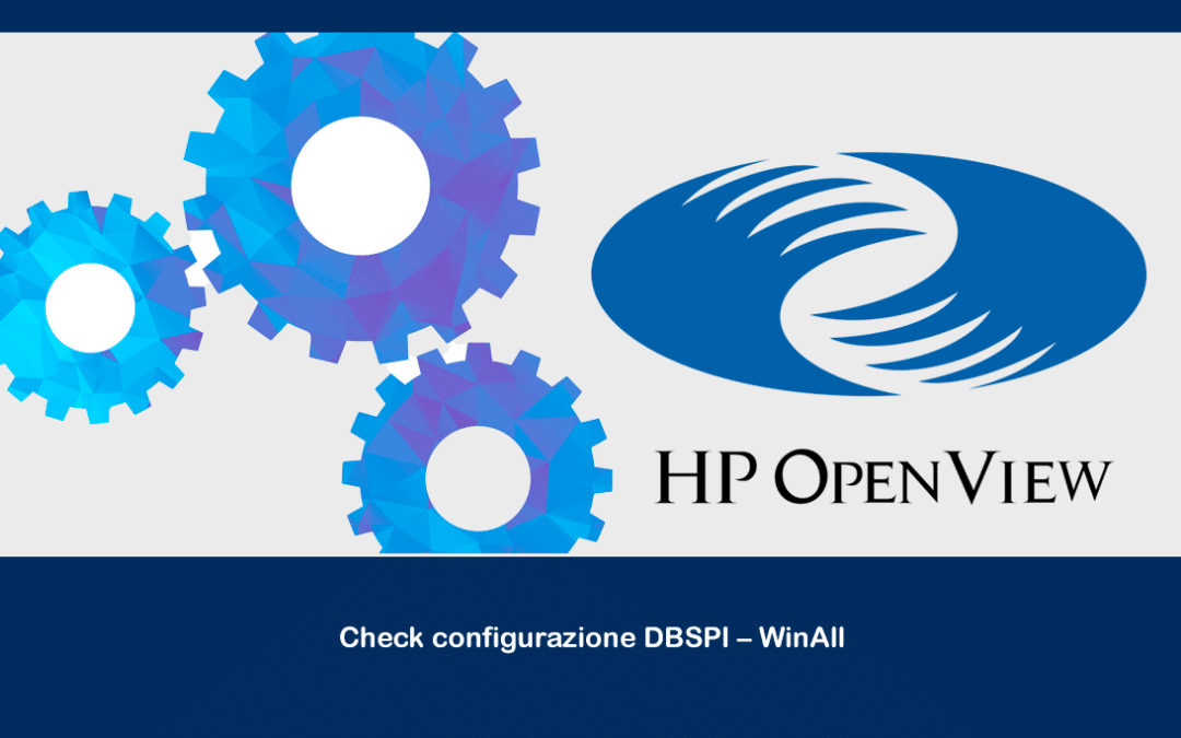 Check configurazione DBSPI – WinAll