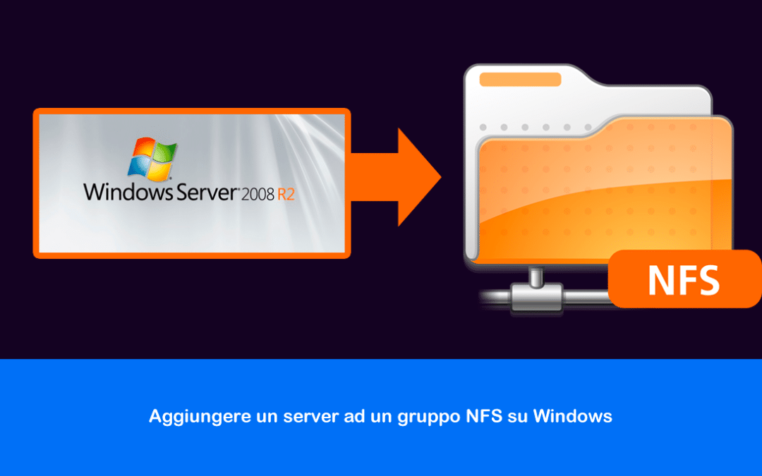 Aggiungere un server ad un gruppo NFS su Windows
