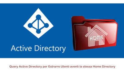 Query Active Directory per Estrarre Utenti aventi la stessa Home Directory