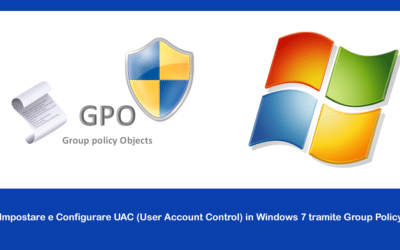 Impostare e Configurare UAC (User Account Control) in Windows 7 tramite Group Policy