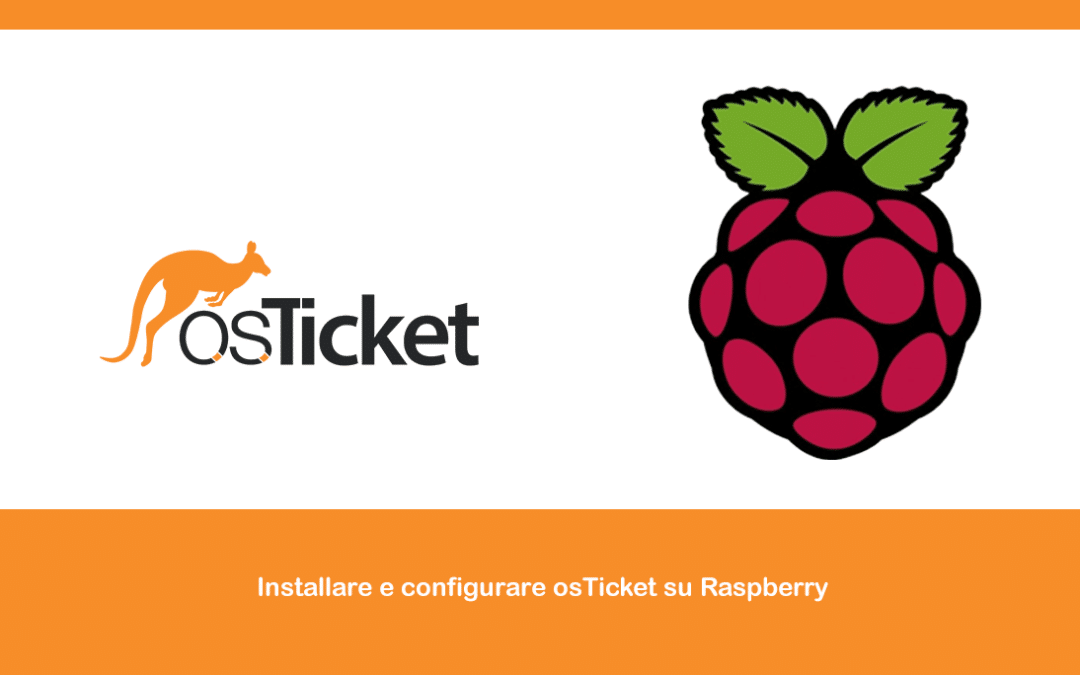 Installare e configurare osTicket su Raspberry
