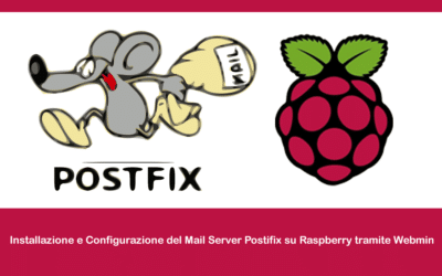 Installazione e Configurazione del Mail Server Postifix su Raspberry tramite Webmin