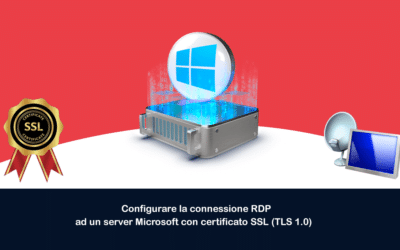 Configurare la connessione RDP ad un server Microsoft con certificato SSL (TLS 1.0)