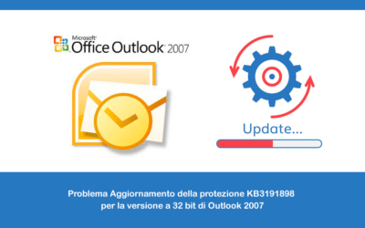 Problema Aggiornamento della protezione KB3191898 per la versione a 32 bit di Outlook 2007