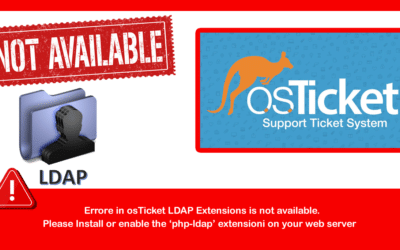 Errore in osTicket LDAP Extensions is not available . Please Install or enable the ‘php-ldap’ extensioni on your web server