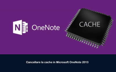 Cancellare la cache in Microsoft OneNote 2013
