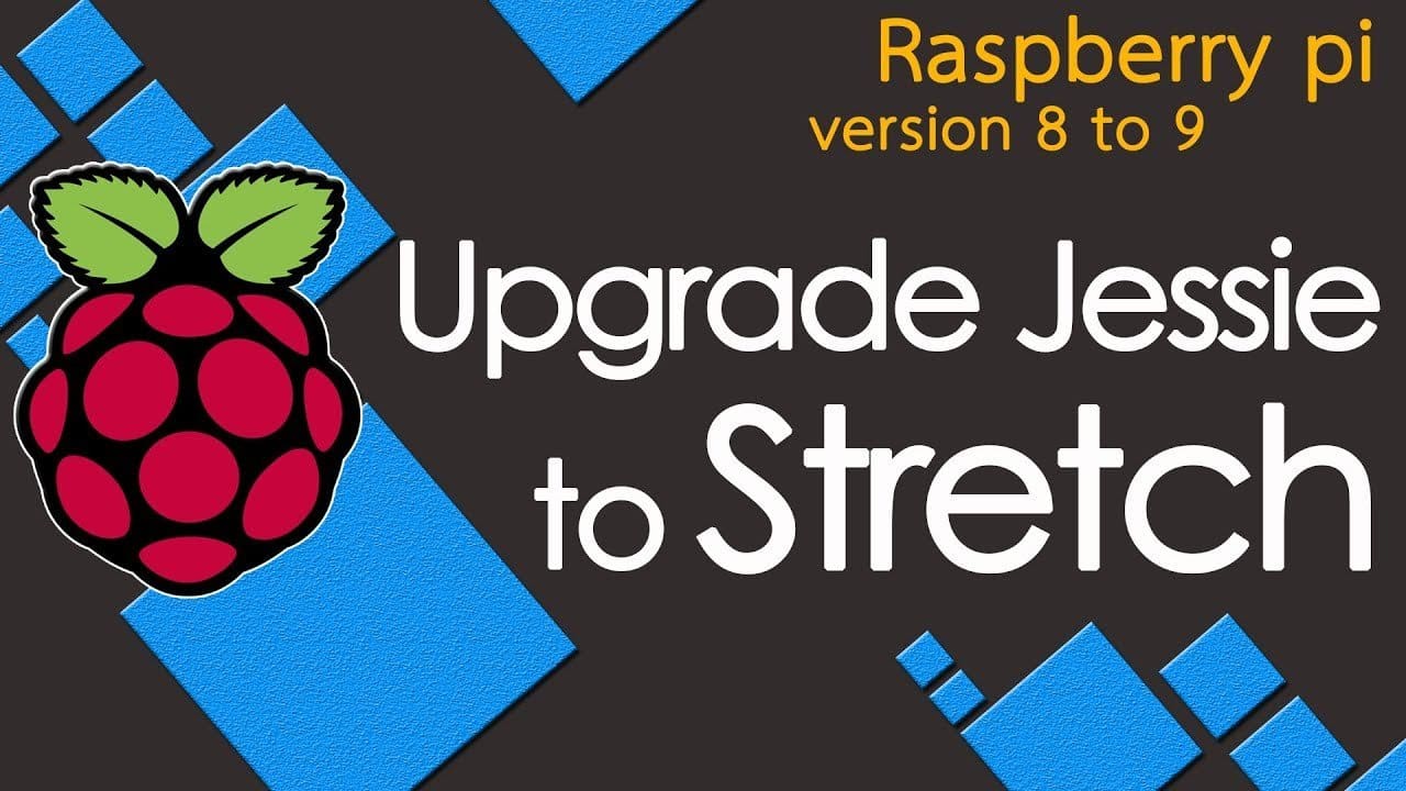 Upgrade Raspberry dalla versione Raspbian Jessie alla versione Raspbian Stretch