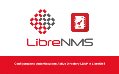 Configurazione Autenticazione Active Directory LDAP in LibreNMS