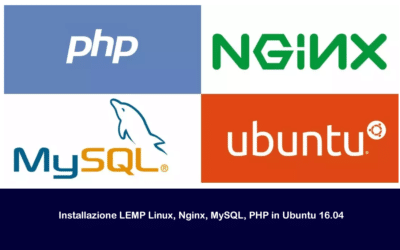 Installazione LEMP Linux, Nginx, MySQL, PHP in Ubuntu 16.04