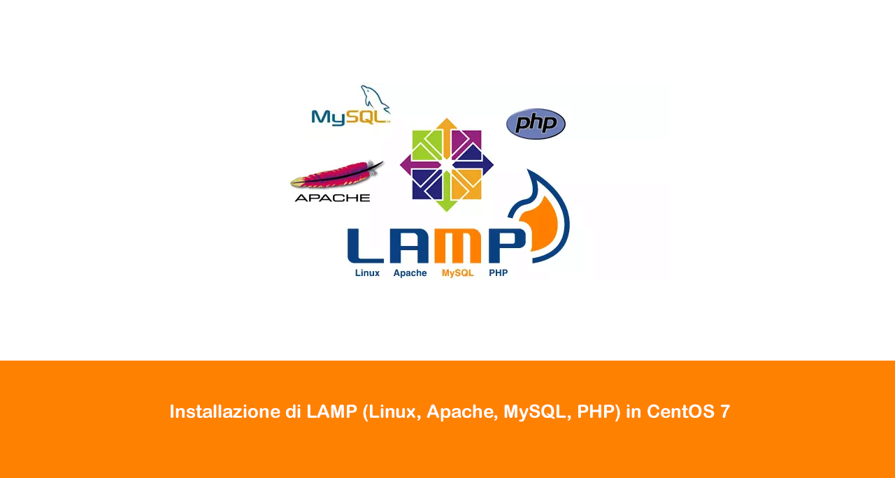 Installazione di LAMP (Linux, Apache, MySQL, PHP) in CentOS 7