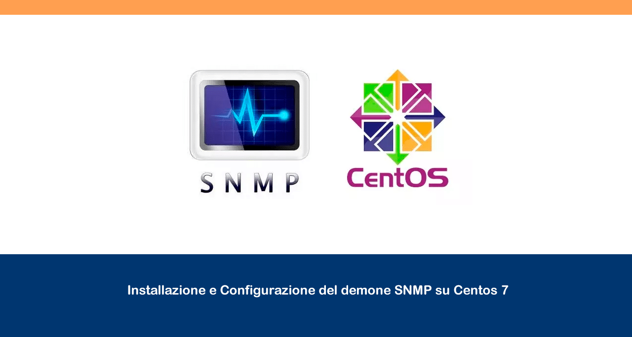 Installazione e Configurazione del demone SNMP su Centos 7