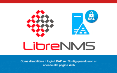 Configurare l’autenticazione LDAP con Active Directory tramite SSL in LibreNMS
