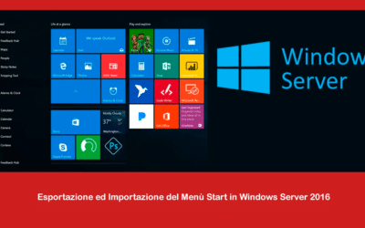 Esportazione ed Importazione del Menù Start in Windows Server 2016