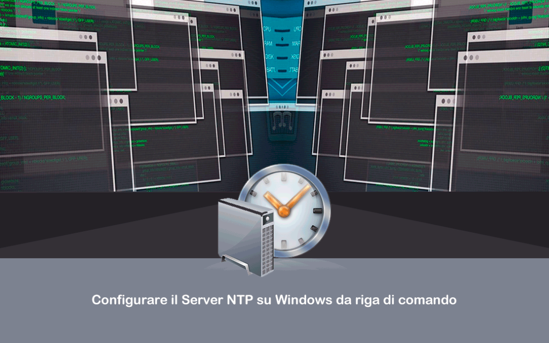 Configurare il Server NTP su Windows da riga di comando