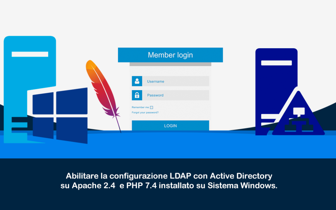 Abilitare la configurazione LDAP con Active Directory su Apache 2.4  e PHP 7.4 installato su Sistema Windows