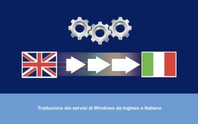 Traduzione dei servizi di Windows da Inglese a Italiano