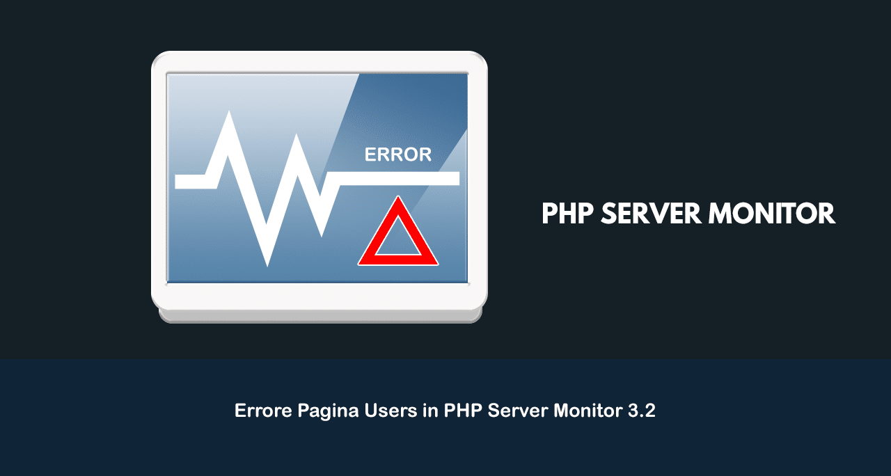 Errore Pagina Users in PHP Server Monitor 3.2