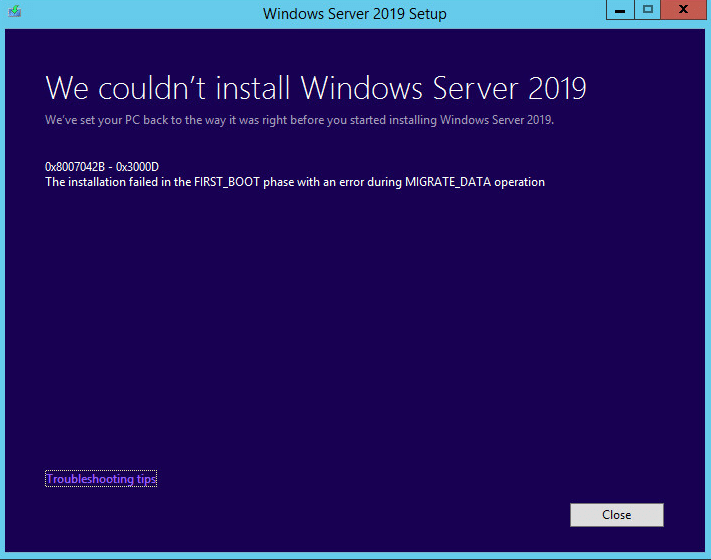 Errore 0x8007042B - 0x3000D in fase di Upgrade da Windows Server 2012 R2 a Windows Server 2019