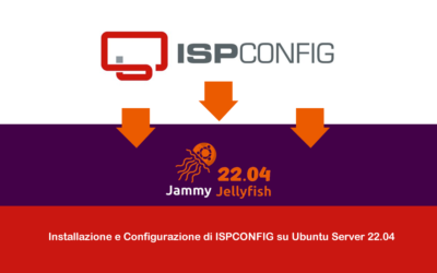 Installazione e Configurazione di ISPConfig su Ubuntu Server 22.04