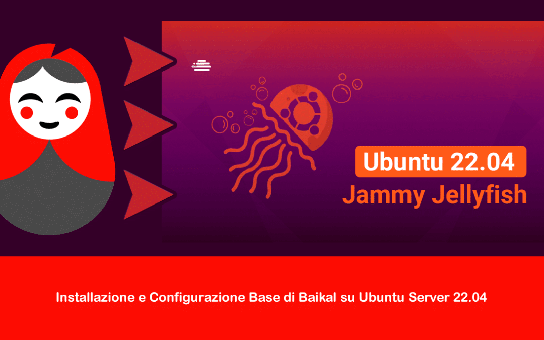 Installazione e Configurazione Base di Baikal su Ubuntu Server 22.04
