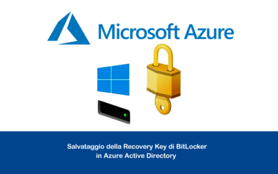 Salvataggio della Recovery Key di BitLocker in Azure Active Directory