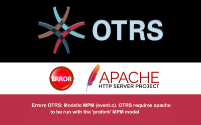 Errore OTRS: Modello MPM (event.c). OTRS requires apache to be run with the ‘prefork’ MPM model