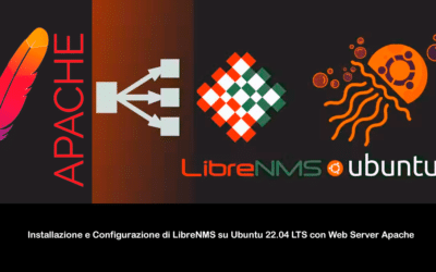 Installazione e Configurazione di LibreNMS su Ubuntu 22.04 LTS con Web Server Apache