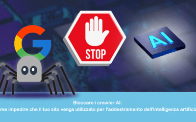 Bloccare i Crawler AI: come impedire che il tuo sito venga utilizzato per l’addestramento dell’intelligenza artificiale
