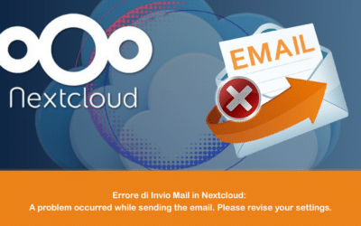 Errore di Invio Mail in Nextcloud: A problem occurred while sending the email. Please revise your settings.