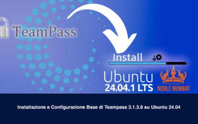 Installazione e Configurazione Base di Teampass 3.1.3.8 su Ubuntu 24.04