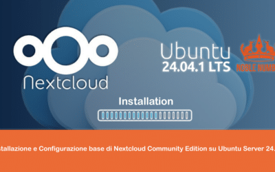 Installazione e Configurazione base di Nextcloud Community Edition su Ubuntu Server 24.04