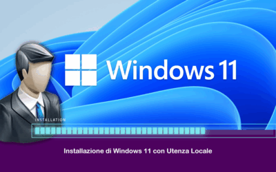 Installazione di Windows 11 con Utenza Locale