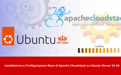 Installazione e Configurazione Base di Apache CloudStack su Ubuntu Server 24.04