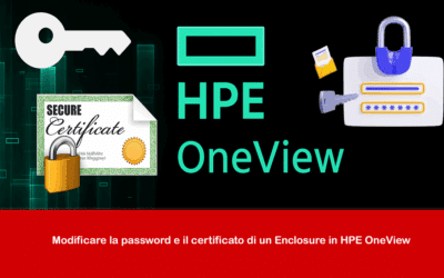 Modificare la password e il certificato di un Enclosure in HPE OneView