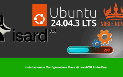 Installazione e Configurazione Base di IsardVDI All-In-One