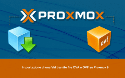Importazione di una VM tramite file OVA o OVF su Proxmox 9