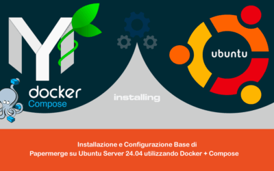 Installazione e Configurazione Base di Papermerge su Ubuntu Server 24.04 utilizzando Docker + Compose
