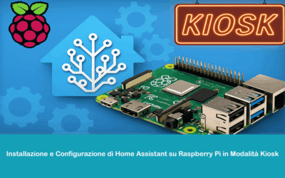Installazione e Configurazione di Home Assistant su Raspberry Pi in Modalità Kiosk