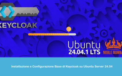 Installazione e Configurazione Base di Keycloak su Ubuntu Server 24.04