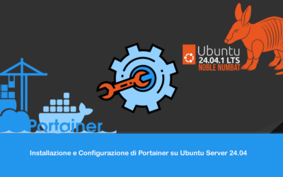 Installazione e Configurazione di Portainer su Ubuntu Server 24.04